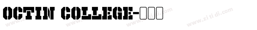 Octin College字体转换